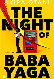 The Night of Baba Yaga (Akira Otani)