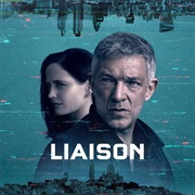 Liaison (Saison 1)