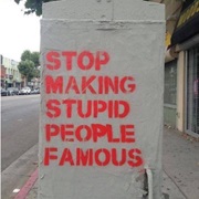 People Who Do Stupid Things Just to Become Famous