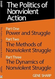 The Politics of Nonviolent Action (Gene Sharp)
