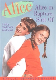 Alice in Rapture, Sort of (Phyllis Reynolds Naylor)