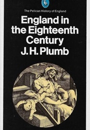 England in the Eighteenth Century (Plumb, J.H.)