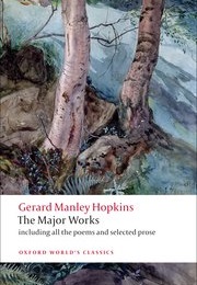 Gerard Manley Hopkins: The Major Works (Gerard Manley Hopkins)