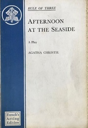 Afternoon at the Seaside (A Play) (Christie, Agatha)