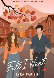 Fall I Want (Lyra Parish)