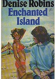 Enchanted Island (Denise Robins)
