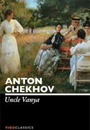 Uncle Vanya (Chekhov, Anton)