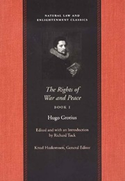The Rights of War and Peace (Hugo Grotius)