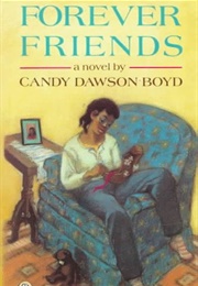Forever Friends (Candy Dawson Boyd)