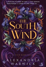 The South Wind (Alexandria Warwick)