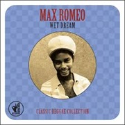 Wet Dream ..Max Romeo