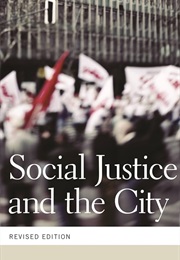 Social Justice and the City (David Harvey)