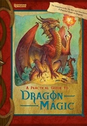 A Practical Guide to Dragon Magic (Susan J. Morris)