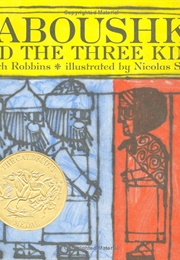 Baboushka and the Three Kings (Nicolas Sidjakov)