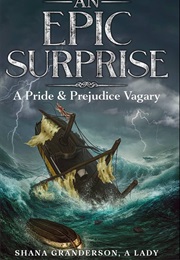 An Epic Surprise (Shana Granderson)