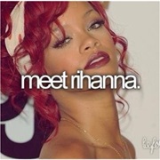 Meet Rihanna