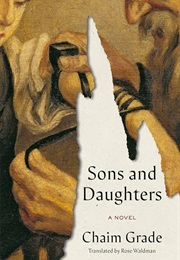 Sons and Daughters (Chaim Grade)