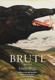 Brute (Emily Skaja)