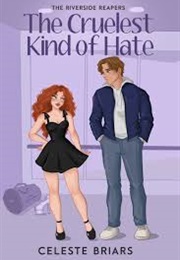 The Cruellest Kind of Hate (Celeste Briars)