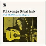 Folksongs & Ballads - Tia Blake