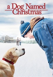 A Dog Named Christmas (2009)