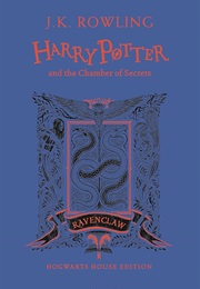 Harry Potter and the Chamber of Secrets: Ravenclaw Edition (J.K. Rowling)