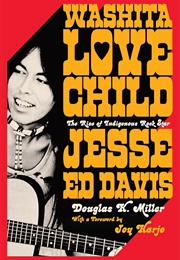 Washita Love Child (Douglas K. Miller)