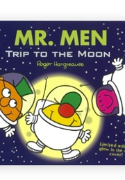 Mr. Men: Trip to the Moon (Roger Hargreaves)