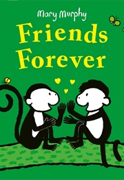 Friends Forever (Mary Murphy)