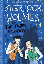 The Three Students (A.C. Doyle: Stephanie Baudet)