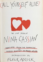Call Yourself Alive? (Nina Cassian)