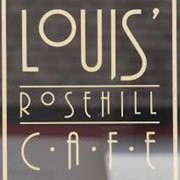 Louis Rose Hill Cafe