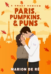 Paris, Pumpkins & Puns (Marion De Ré)