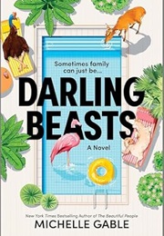Darling Beasts (Michelle Gable)
