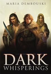 Dark Whisperings (Maria Dembouski)