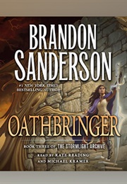 Brandon Sanderson's Oathbringer: Audio (Read by Kate Reading & Michael Kramer)