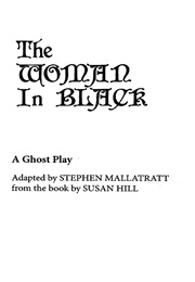 The Woman in Black (Mallatratt, Stephen)