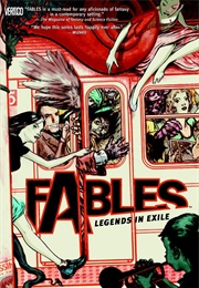 Fables Vol. 1: Legend in Exile (Bill Willingham)