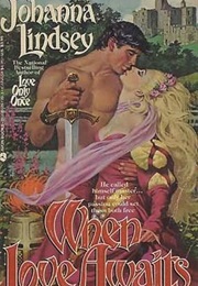 When Love Awaits (Johanna Lindsey)