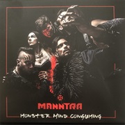 Manntra - Monster Mind Consuming