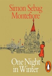 One Night in Winter (Montefiore, Simon Sebag)