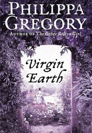 Virgin Earth (Gregory, Philippa)