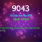 #9737 Check Yo Self by Ice Cube Featuring Das EFX