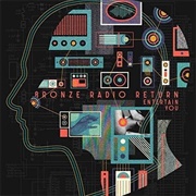 The Storm - Bronze Radio Return