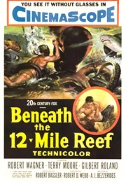 Beneath the 12-Mile Reef - Edward Cronjager (1953)