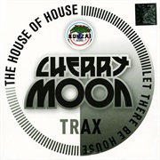 Cherrymoon Trax - The House of House