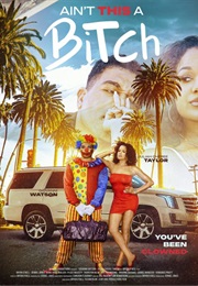 Ain't This a Bitch (2025)