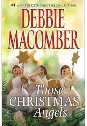 Those Christmas Angels (Debbie Macomber)