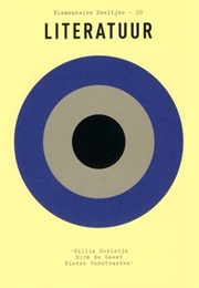 Literatuur (Gillis Dorleijn, Dirk De Geest, Pieter Verstraeten)