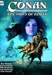 Marvel Graphic Novel #59 - Conan: The Horn of Azoth (Feb. 1990) (Roy Thomas)